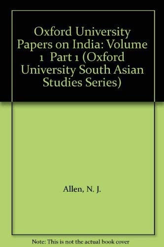 Oxford University Papers on India: Volume 1 Part 1