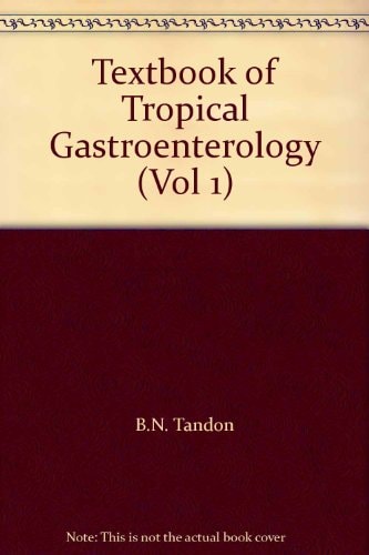 Textbook of Tropical Gastroenterology