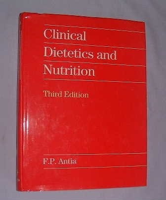 Clinical Dietetics and Nutrition