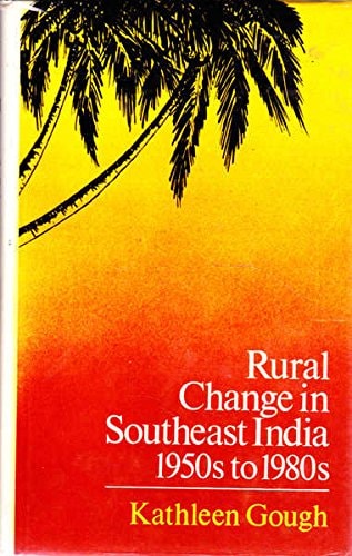 Rural Change in Southeast India, 1950s to 1980s