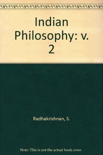 Indian Philosophy: Vol. 2
