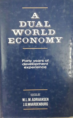 A Dual World Economy: Forty Years of Development Experience