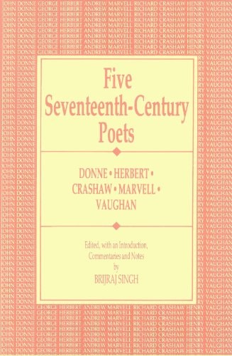 Five Seventeenth-Century Poets: Donne, Herbert, Crashaw, Marvell, Vaughan