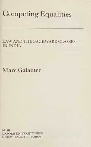 Competing Equalities: Law and the Backward Classes in India