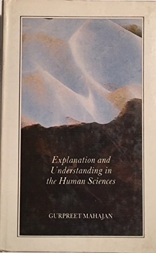 Explanation and Understanding in the Human Sciences