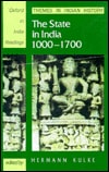 The State in India 1000-1700