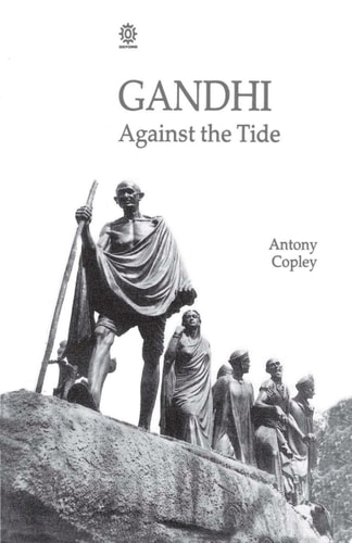 Gandhi: Against the Tide