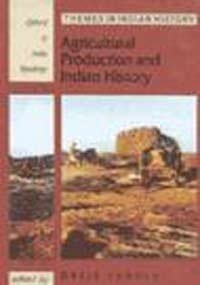 Agricultural Production and Indian History