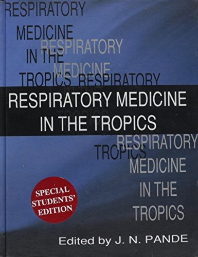 Respiratory Medicine in the Tropics
