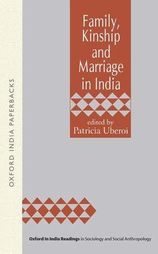 Family, Kinship and Marriage in India