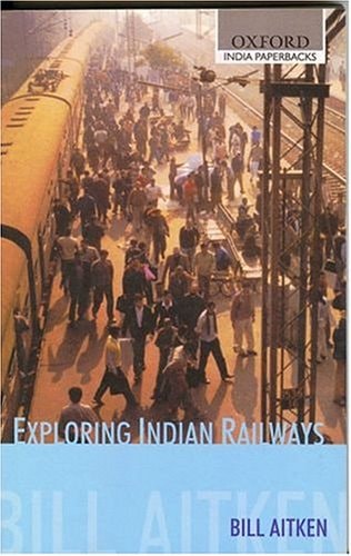 Exploring Indian Railways