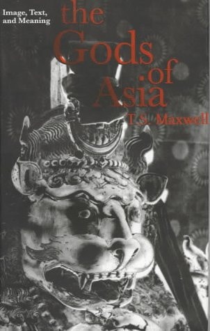 The Gods of Asia: Image, Text, and Meaning