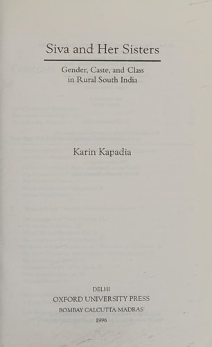 Siva and Her Sisters: Gender, Caste, and Class in Rural South India