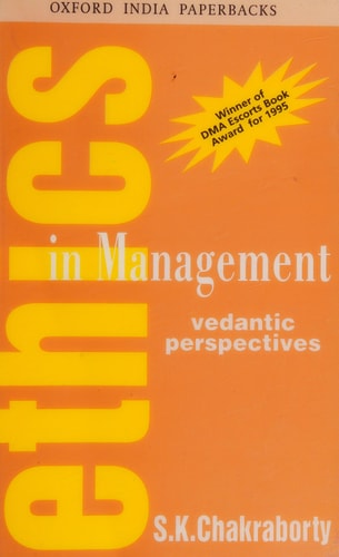 Ethics in Management: Vedantic Perspective