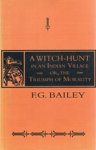 A Witch-Hunt: In an Indian Village or, the Triumph of Morality