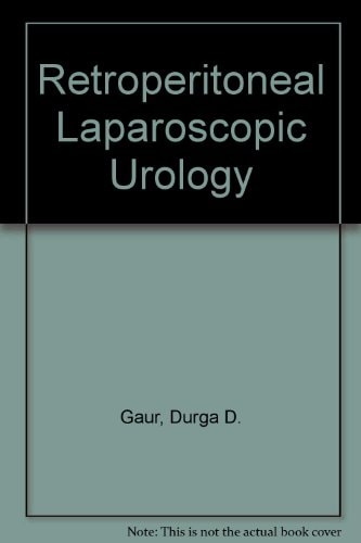 Retroperitoneal Laparoscopic Urology