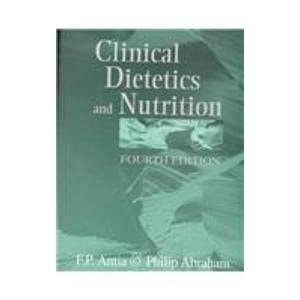 Clinical Dietetics and Nutrition