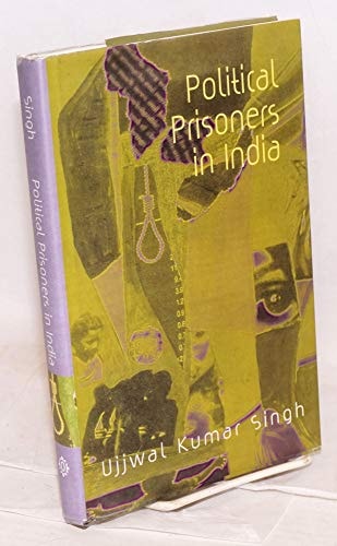 Political Prisoners in India