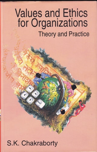 Values and Ethics for Organizations: Theory and Practice