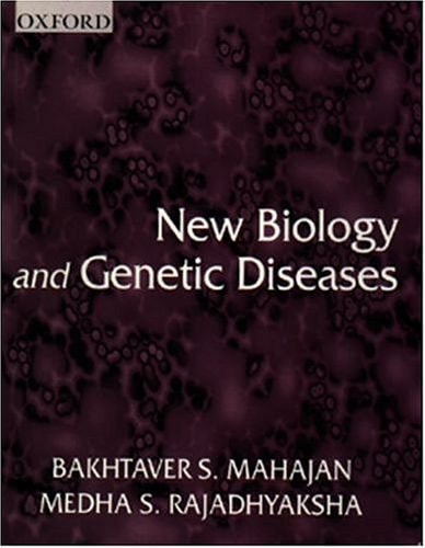 New Biology and Genetic Diseases