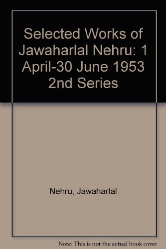 Selected Works of Jawaharlal Nehru, Second Series: Volume 22