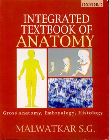 Integrated Textbook of Anatomy for Undergraduates: Gross Anatomy, Embryology, Histology