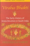 Viraha-Bhakti: The Early History of Krsna Devotion in South India