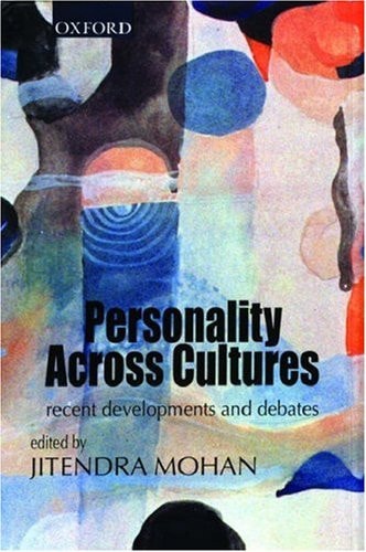 Personality Across Cultures: Recent Developments and Debates