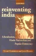 Reinventing India: Liberalization, Hindu Nationalism and Popular Democracy