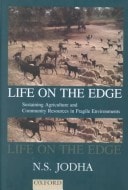 Life on the Edge: Sustaining Agriculture and Community Resources in Fragile Environments