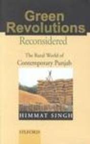Green Revolutions Reconsidered: The Rural World of Contemporary Punjab