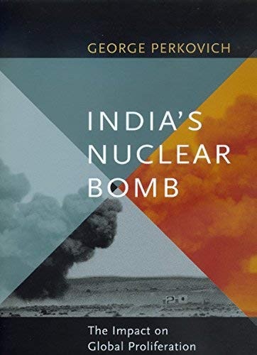 India's Nuclear Bomb: The Impact on Global Proliferation