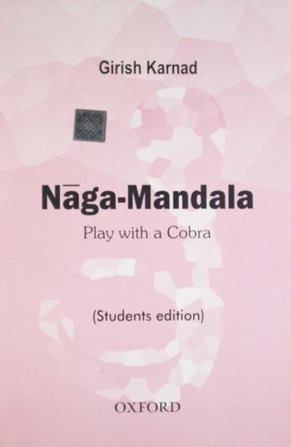 Nagamandala: Play With A Cobra