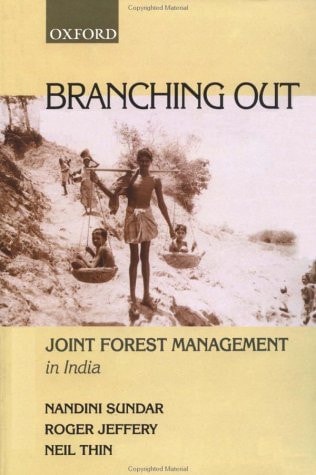 Branching Out: Joint Forest Management in India