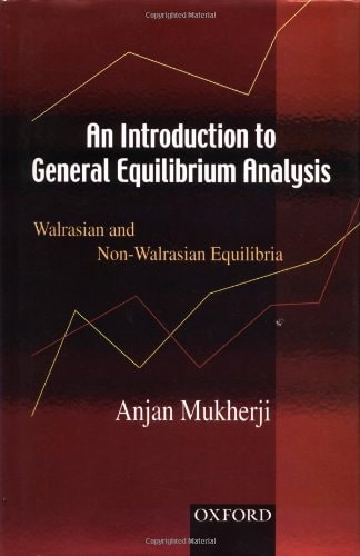 An Introduction to General Equilibrium Analysis: Walrasian and Non-Walrasian Equilibria