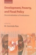 Development, Poverty, and Fiscal Policy: Decentralization of Institutions