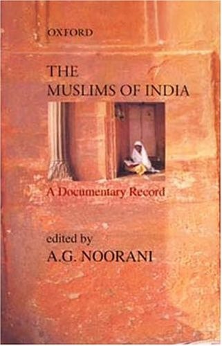 The Muslims of India: A Documentary Record