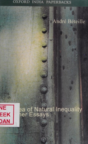 The Idea of Natural Inequality and Other Essays
