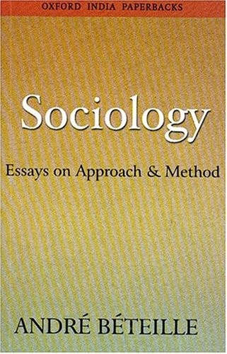 Sociology: Essays on Approach and Method