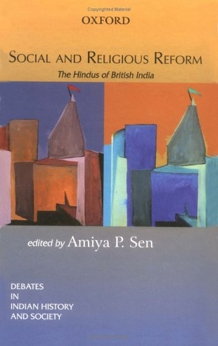 Social and Religious Reform: The Hindus of British India