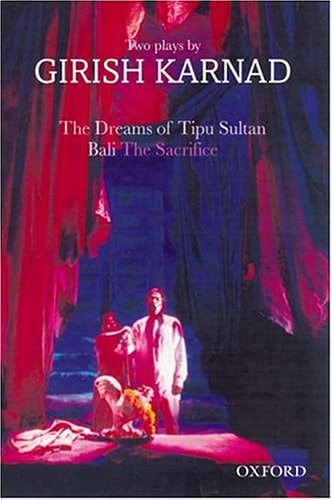 The Dreams of Tipu Sultan and Bali: The Sacrifice