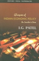 Glimpses of Indian Economic Policy: An Insider's View