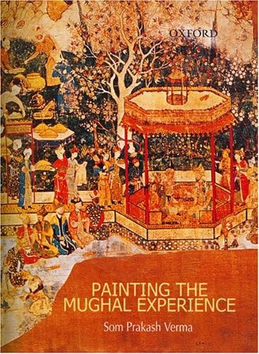 Painting the Mughal Experience