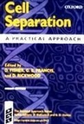 Cell Separation: A Practical Approach
