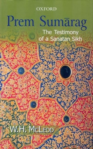 Prem Sumarag: The Testimony of a Sanatan Sikh