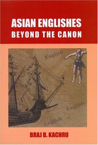 Asian Englishes Beyond the Canon