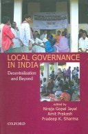 Local Governance in India: Decentralization and Beyond