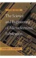 Science and Engineering of Microelectronic Fabrication