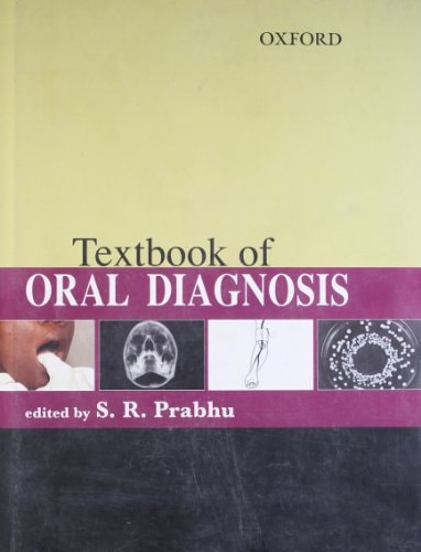 Textbook of Oral Diagnosis