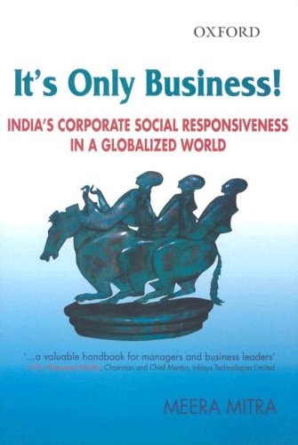 It's Only Business!: India's Corporate Social Responsiveness in a Globalized World